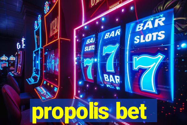 propolis bet